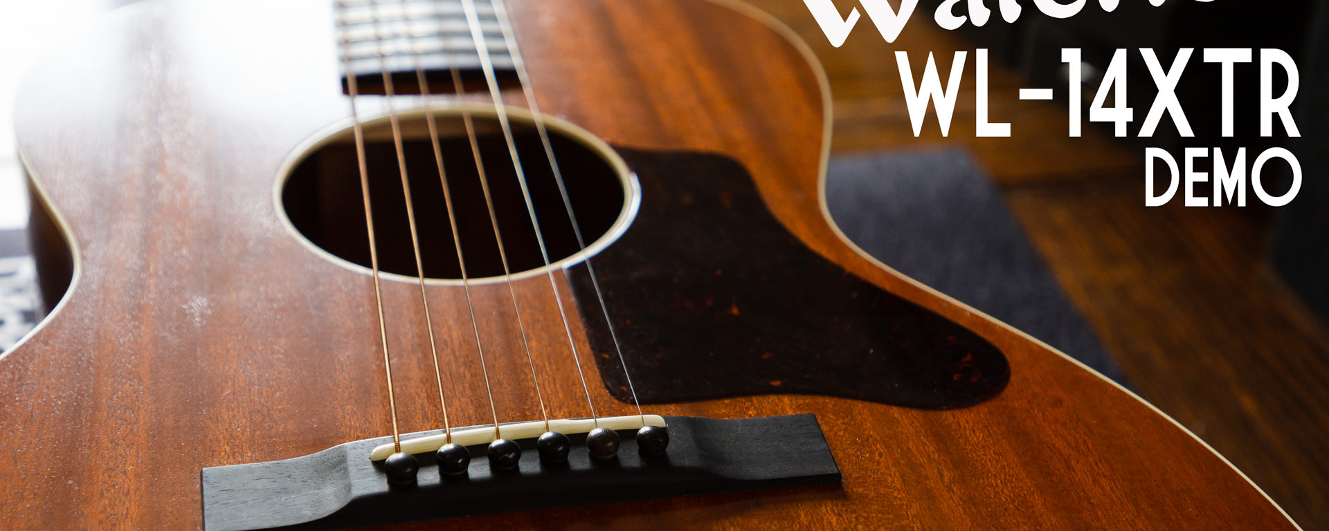Waterloo Guitars - WL-14 XTR Demo