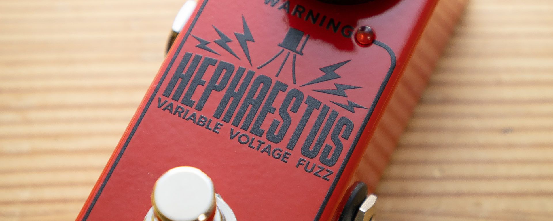 Mythos Pedals - Hephaestus Variable Voltage Fuzz