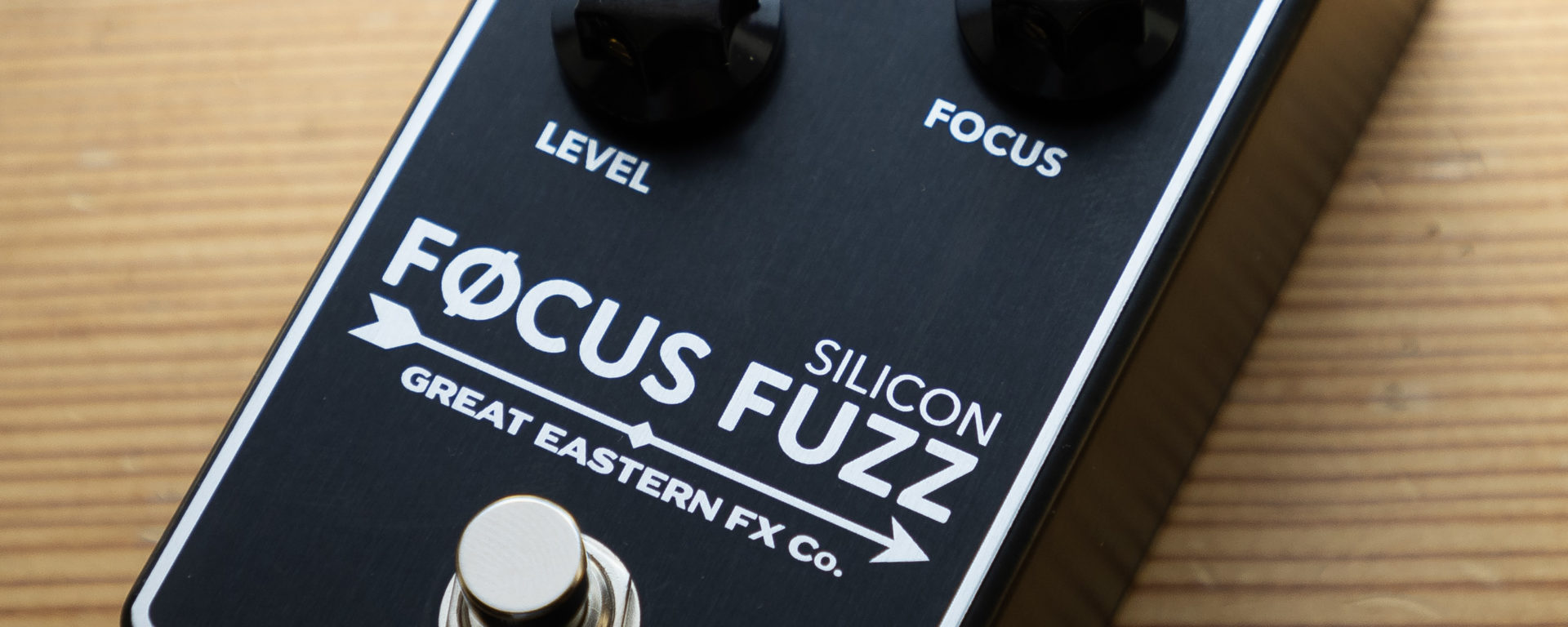 Great Eastern FX Co. - Focus Fuzz Silicon
